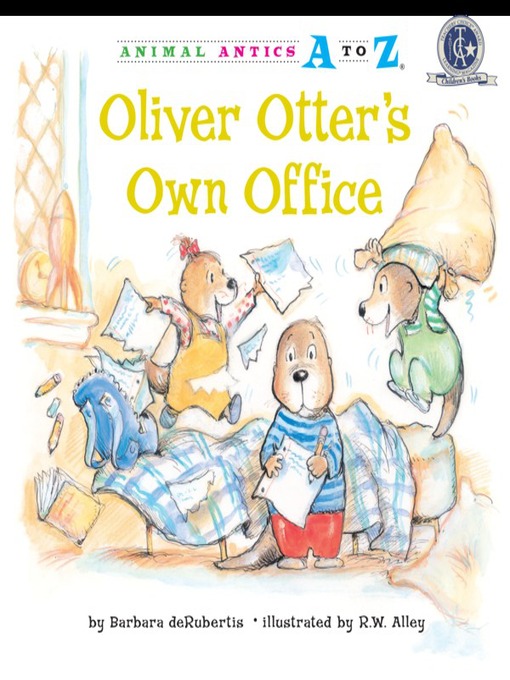 Title details for Oliver Otter's Own Office by Barbara deRubertis - Available